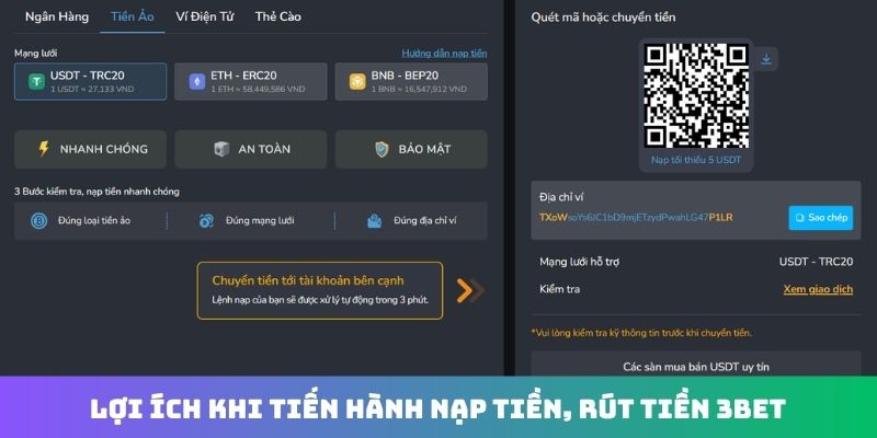 Lợi ích khi tiến hành nạp tiền, rút tiền 3Bet