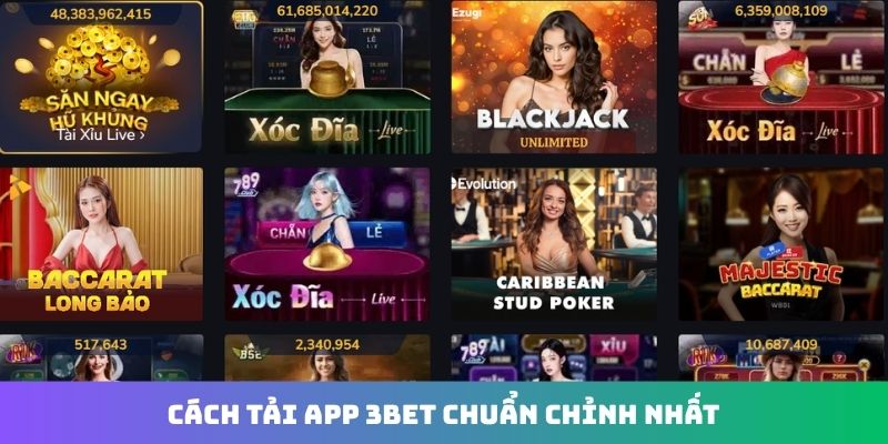 Cách tải app 3Bet chuẩn chỉnh nhất